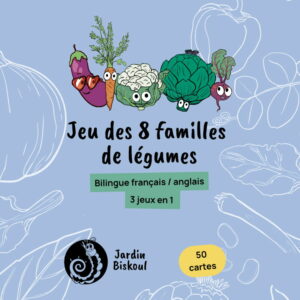 Jeu des 8 familles de légumes (français/anglais) - préventes !